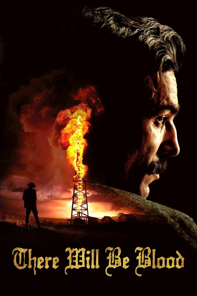 Movie - There Will Be Blood
