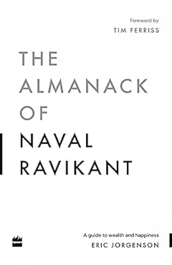 Book cover for The Almanack of Naval Ravikant